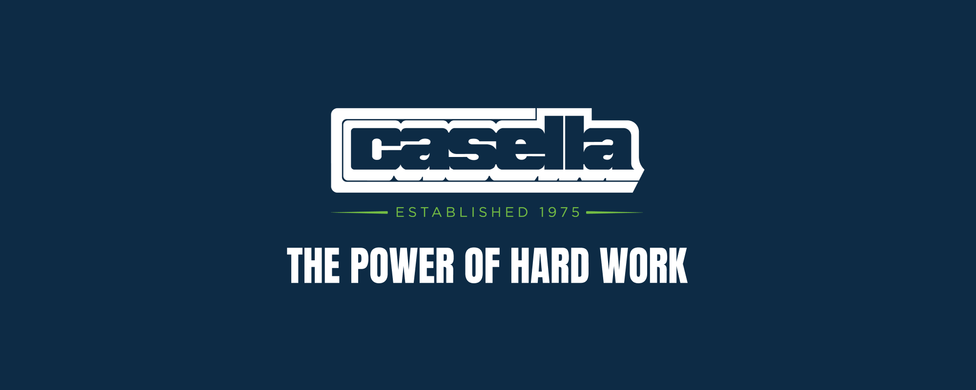 Casella logo, THE POWER OF HARD WORK, EST. 1975, dark blue.
